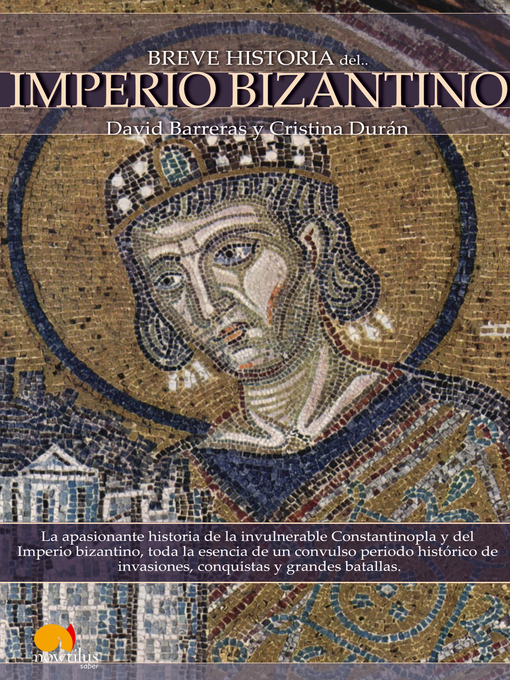 Title details for Breve historia del Imperio bizantino by David Barreras Martínez - Available